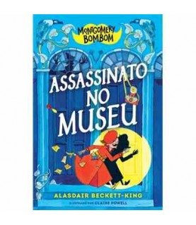 MONTGOMERY BOMBOM 1- ASSASSINATO NO MUSEU MONTGOMERY BOMBOM 1- ASSASSINATO NO MUSEU