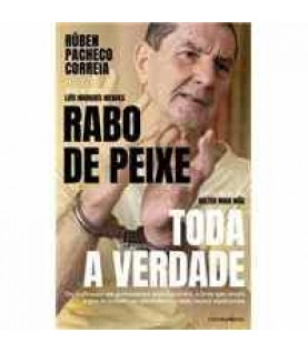 RABO DE PEIXE- TODA A VERDADE RABO DE PEIXE- TODA A VERDADE