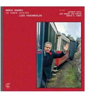 MÁRIO SOARES- UM HOMEM INTEIRO MÁRIO SOARES- UM HOMEM INTEIRO