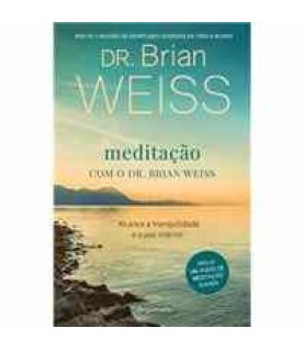 MEDITAÇÃO COM O DR. BRIAN WEISS