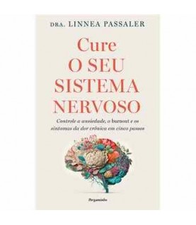 CURE O SEU SISTEMA NERVOSO CURE O SEU SISTEMA NERVOSO