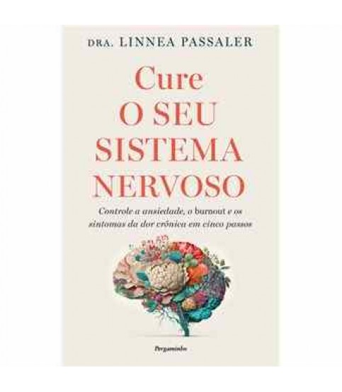 CURE O SEU SISTEMA NERVOSO