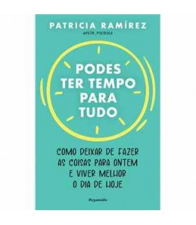 PODES TER TEMPO PARA TUDO