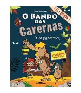 O BANDO DAS CAVERNAS- CÓDIGOS SECRETOS Nº4 O BANDO DAS CAVERNAS- CÓDIGOS SECRETOS Nº4