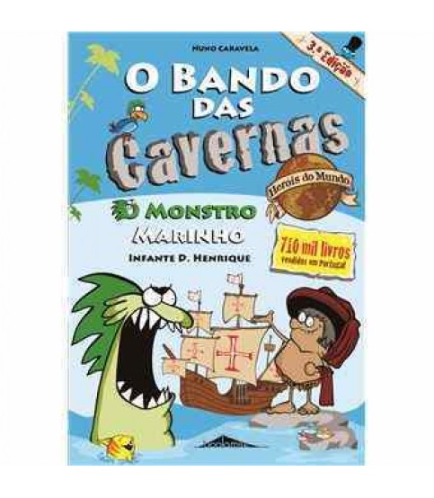 O BANDO DAS CAVERNAS 1 MONSTRO MARINHO
