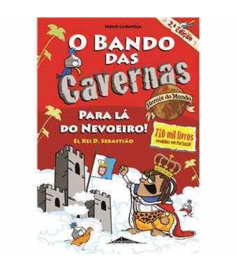 O BANDO DAS CAVERNAS 2 - PARA LÁ DO NEVOEIRO! O BANDO DAS CAVERNAS 2 - PARA LÁ DO NEVOEIRO!