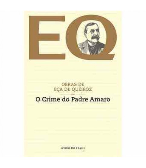 O CRIME DO PADRE AMARO O CRIME DO PADRE AMARO