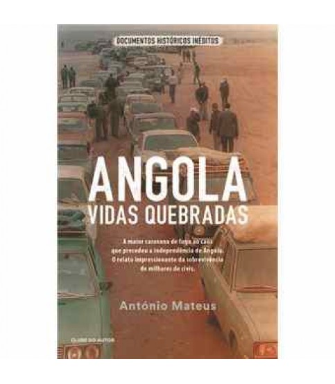 ANGOLA- VIDAS QUEBRADAS