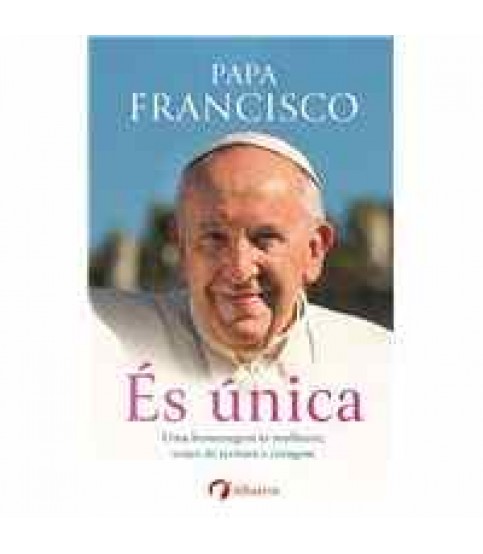 ÉS ÚNICA
