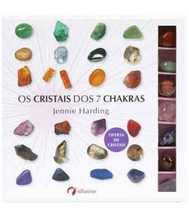 OS CRISTAIS DOS 7 CHAKRAS