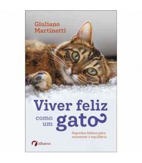 VIVER FELIZ COMO UM GATO