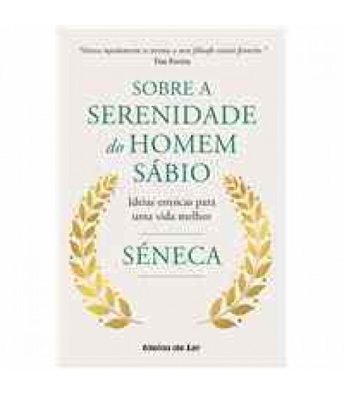 SOBRE A SERENIDADE DO HOMEM SÁBIO