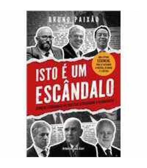 ISTO É UM ESCÂNDALO ISTO É UM ESCÂNDALO