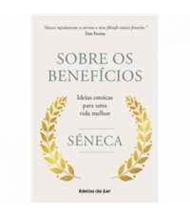SOBRE OS BENEFÍCIOS
