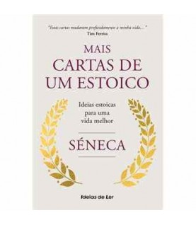 MAIS CARTAS DE UM ESTOICO