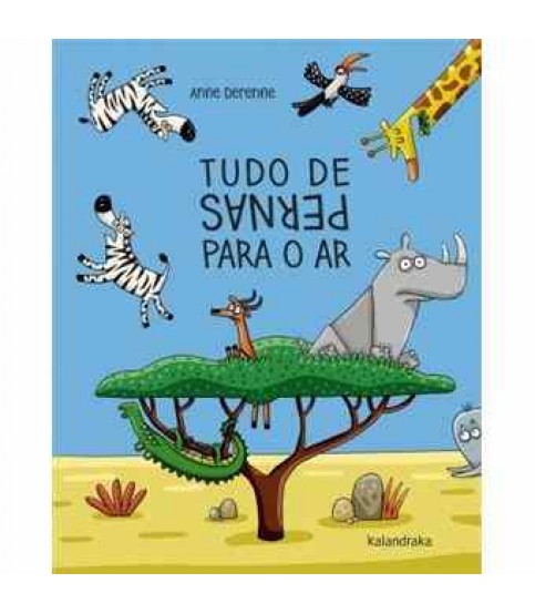 TUDO DE PERNAS PARA O AR TUDO DE PERNAS PARA O AR