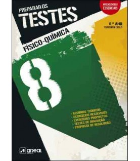 PREPARAR OS TESTES FÍSICO-QUÍMICA 8º ANO