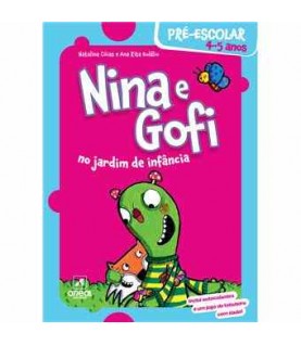 NINA E GOFI NO JARDIM DE INFÂNCIA 4-5 ANOS