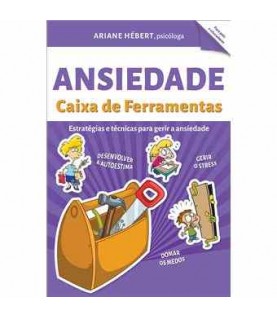 ANSIEDADE- CAIXA DE FERRAMENTAS