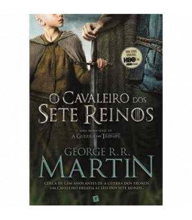 O CAVALEIRO DOS SETE REINOS O CAVALEIRO DOS SETE REINOS