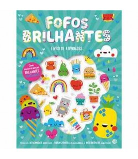 FOFOS BRILHANTES - LIVRO DE ATIVIDADES COM AUTOCOLANTES