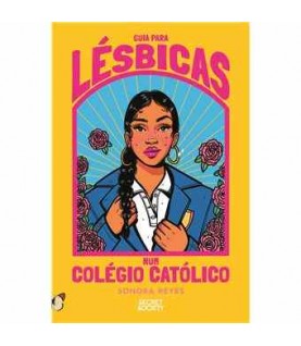 GUIA PARA LÉSBICAS NUM COLÉGIO CATÓLICO
