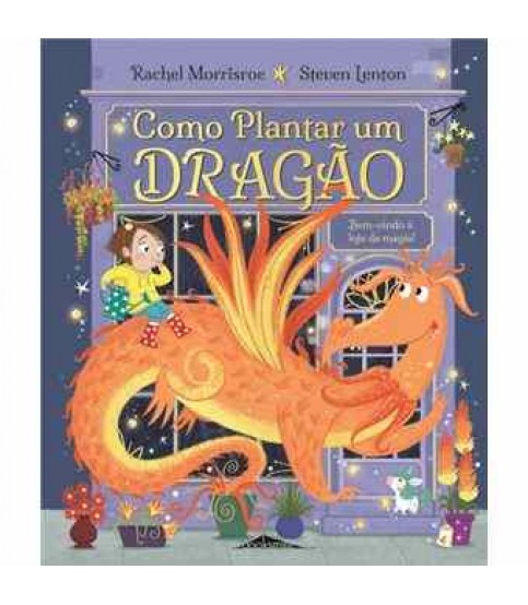 COMO PLANTAR UM DRAGÃO