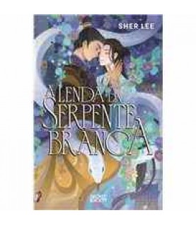A LENDA DA SERPENTE BRANCA A LENDA DA SERPENTE BRANCA