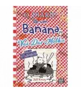 O DIÁRIO DE UM BANANA 19- VAI DAR MOLHO O DIÁRIO DE UM BANANA 19- VAI DAR MOLHO