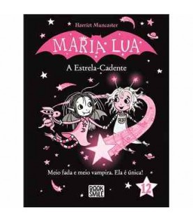 MARIA LUA Nº12- A ESTRELA-CADENTE