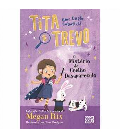 TITA E TREVO 3- O MISTÉRIO DO COELHO DESAPARECIDO