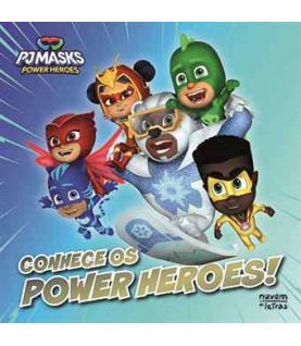 PJ MASKS POWER HEROES- CONHECE OS POWER HEROES!