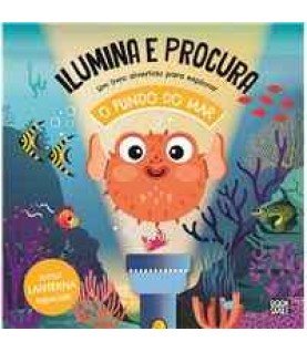 ILUMINA E PROCURA- O FUNDO DO MAR ILUMINA E PROCURA- O FUNDO DO MAR