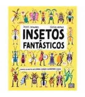 INSETOS FANTÁSTICOS INSETOS FANTÁSTICOS