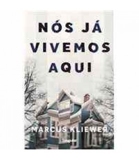 NÓS JÁ VIVEMOS AQUI