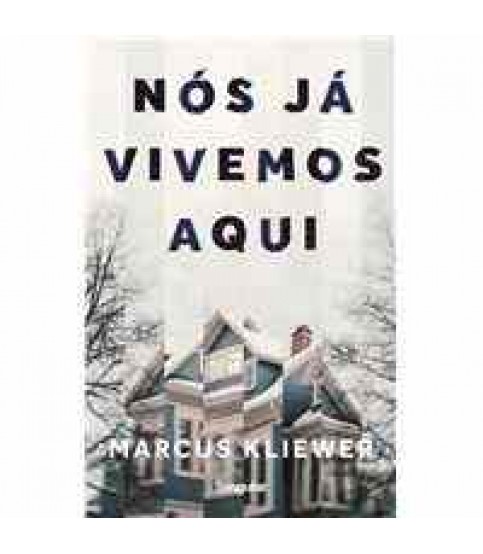 NÓS JÁ VIVEMOS AQUI