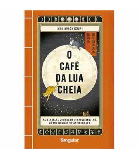 O CAFÉ DA LUA CHEIA