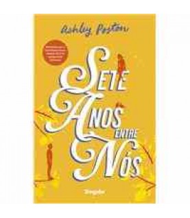 SETE ANOS ENTRE NÓS SETE ANOS ENTRE NÓS