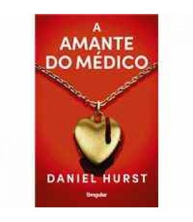 A AMANTE DO MÉDICO A AMANTE DO MÉDICO