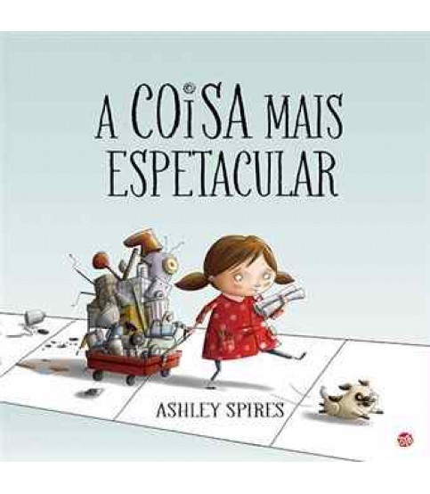 A COISA MAIS ESPETACULAR