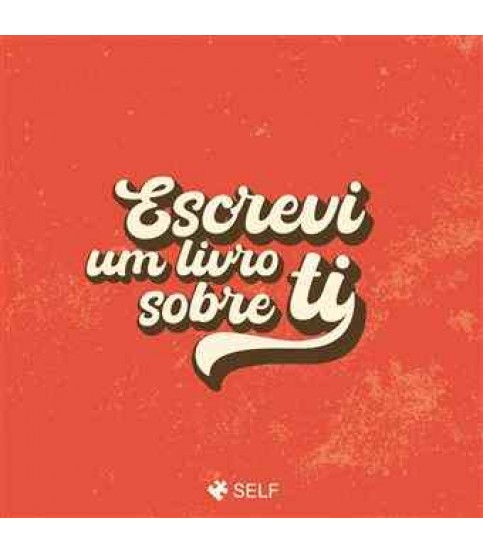 ESCREVI UM LIVRO SOBRE TI