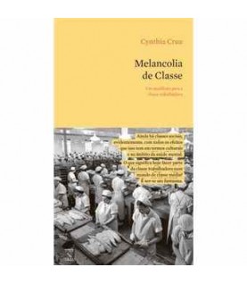 MELANCOLIA DE CLASSE