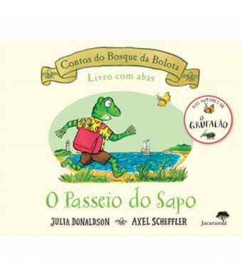 CONTOS DO BOSQUE DA BOLOTA- O PASSEIO DO SAPO