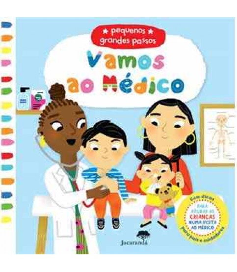 PEQUENOS GRANDES PASSOS- VAMOS AO MÉDICO
