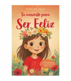 TU NASCESTE PARA SER FELIZ