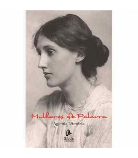 MULHERES DE PALAVRA- AGENDA LITERÁRIA MULHERES DE PALAVRA- AGENDA LITERÁRIA
