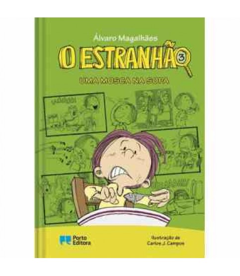 O ESTRANHÃO - UMA MOSCA NA SOPA Nº3