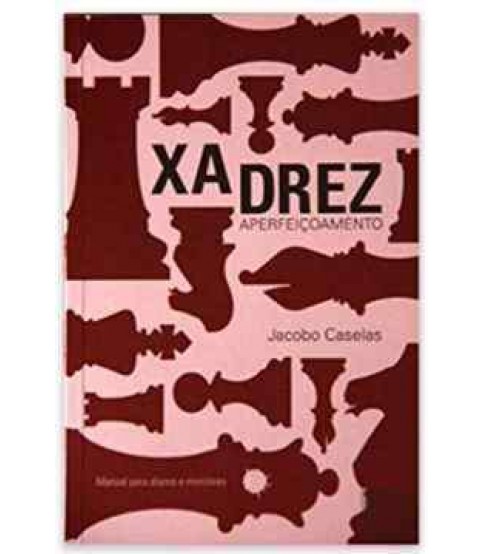 XADREZ APERFEIÇOAMENTOS