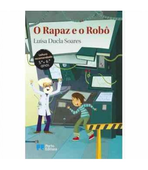 O RAPAZ E O ROBÔ