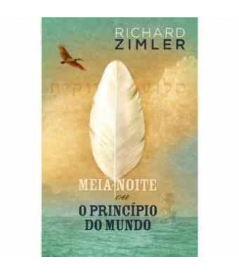 MEIA-NOITE OU O PRINCÍPIO DO MUNDO
